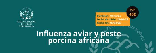 INFLUENZA AVIAR Y PESTE PORCINA AFRICANA