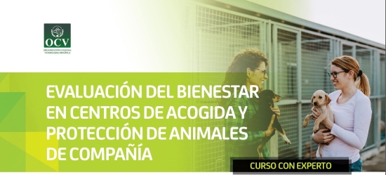 EVALUACIÓN DEL BIENESTAR EN CENTROS DE ACOGIDA Y PROTECCIÓN DE ANIMALES DE COMPAÑÍA