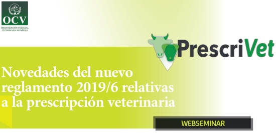 Novedades del nuevo reglamento 2019/6 relativas a la prescripción veterinaria